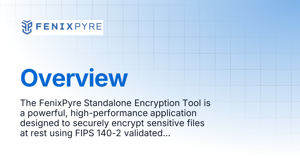 Overview | FenixPyre Docs